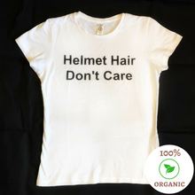 Organic ‘Helmet Hair Don’t Care’ Slogan Tee