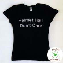 Organic ‘Helmet Hair Don’t Care’ Slogan Tee
